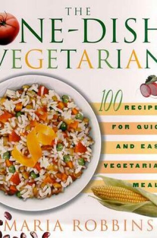 Cover of The One-Dish Vegetarian