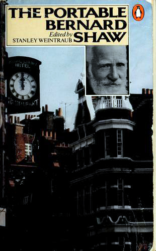Book cover for The Portable George Bernard Shaw