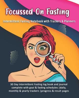 Book cover for Focussed On Fasting