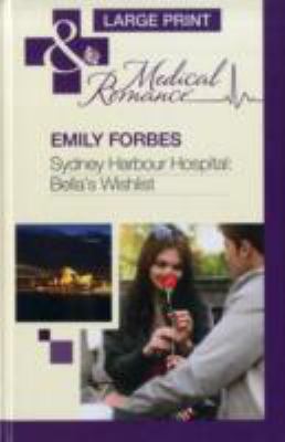 Book cover for Sydney Harbour Hospital: Bella's Wishlist