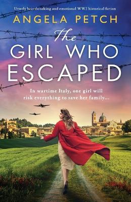 Book cover for The Girl Who Escaped