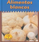 Book cover for Alimentos Blancos