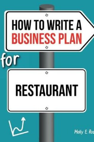 Cover of How To Write A Business Plan For Restaurant