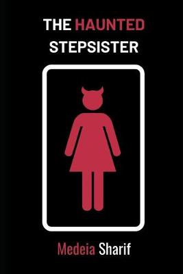 Book cover for The Haunted Stepsister