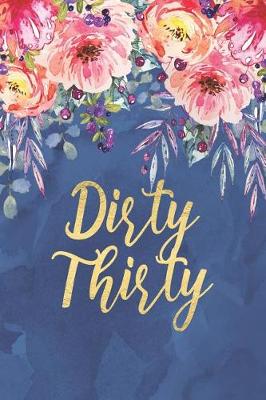 Book cover for Dirty Thirty