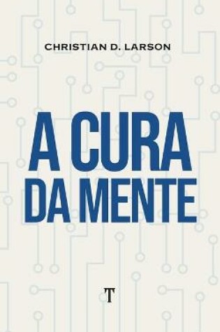 Cover of A Cura da Mente