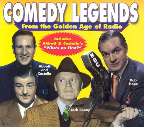 Cover of Comedy Legends from Golden Age of Radio
