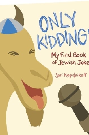 Cover of Only Kidding!