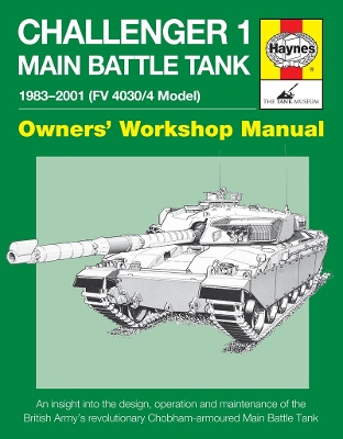 Book cover for Challenger 1 Main Battle Tank Owners' Workshop Manual