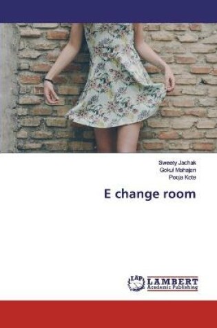 Cover of E change room