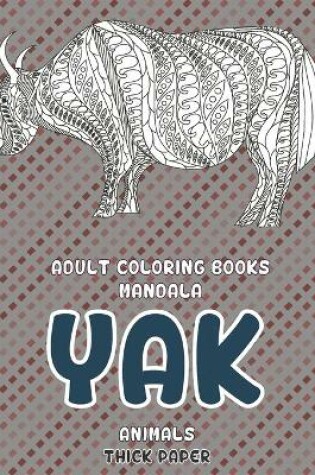 Cover of Adult Coloring Books Mandala Thick paper - Animals - Yak