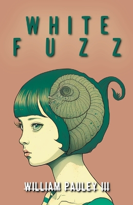 Cover of White Fuzz