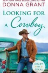 Book cover for Looking for a Cowboy