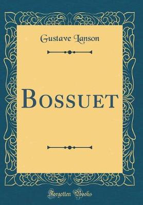 Book cover for Bossuet (Classic Reprint)