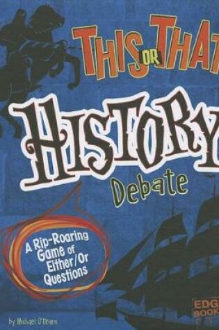 Cover of This or That History Debate