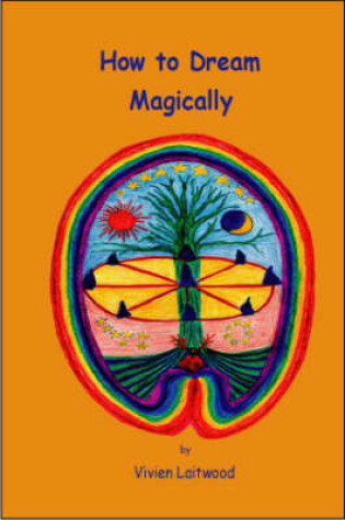 Cover of How to Dream Magically