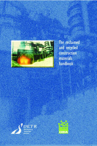 Cover of The Reclaimed and Recycled Construction Materials Handbook