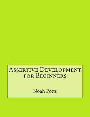 Book cover for Assertive Development for Beginners