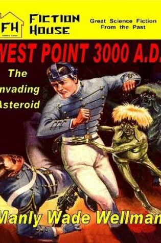 Cover of West Point 3000 A.D. - The Invading Asteroid