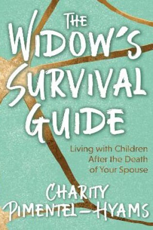 Cover of The Widow's Survival Guide