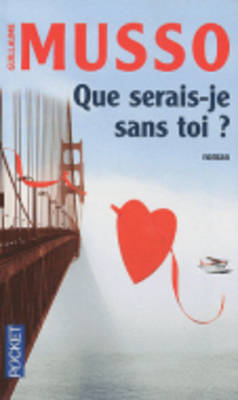 Book cover for Que Serais-Je Sans Toi?