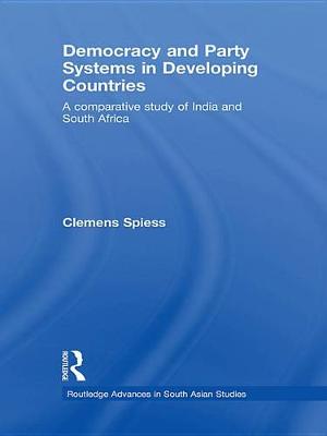 Cover of Democracy and Party Systems in Developing Countries