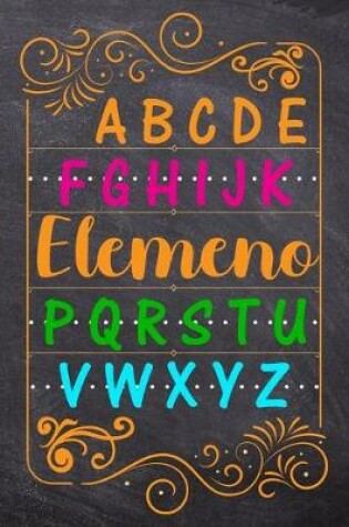 Cover of ABCDEFGHIJK Elemeno PQRSTUVWXYZ