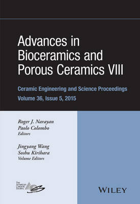 Cover of Advances in Bioceramics and Porous Ceramics VIII, Volume 36, Issue 5