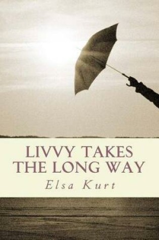 Cover of Livvy Takes the Long Way