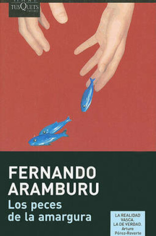 Cover of Los peces de la amargura