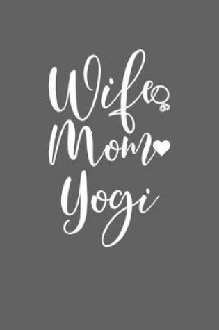 Cover of Wife Mom Yogi