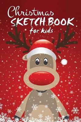 Cover of Christmas Sketch Book for Kids