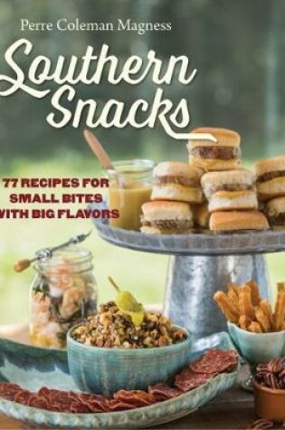 Cover of Southern Snacks