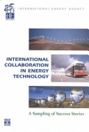 Book cover for International Collaboration in Energy Technology: a Sampling of Success Stories