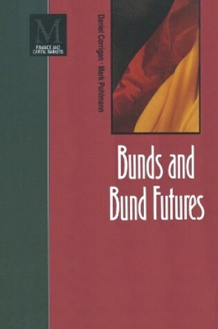 Cover of Bunds and Bund Futures