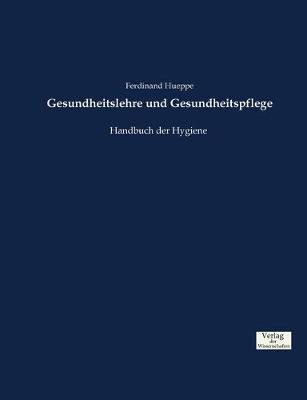 Book cover for Gesundheitslehre und Gesundheitspflege