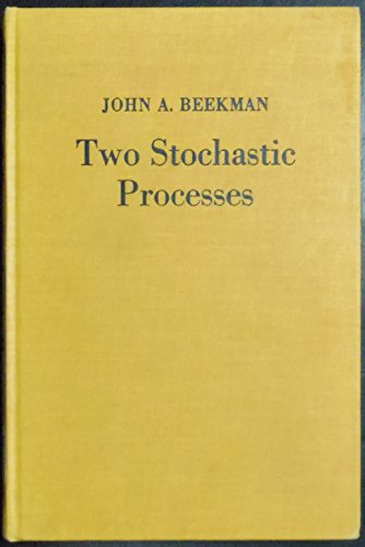 Book cover for Two Stochastic Processes,