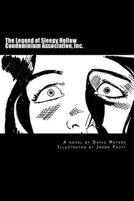 Book cover for The Legend of Sleepy Hollow Condominium Association, Inc.