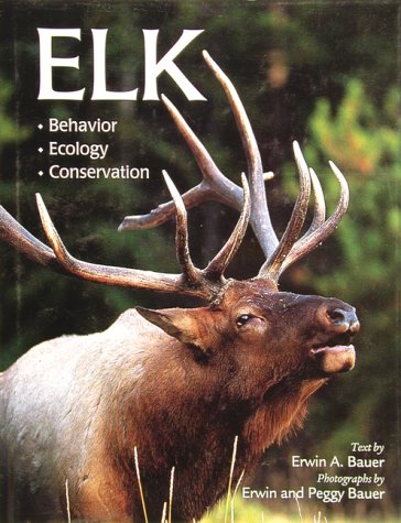 Book cover for Elk: Behavior, Ecology, Conservation