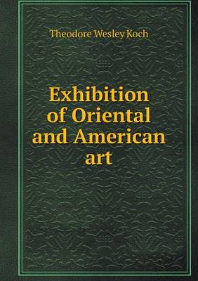 Book cover for Exhibition of Oriental and American art