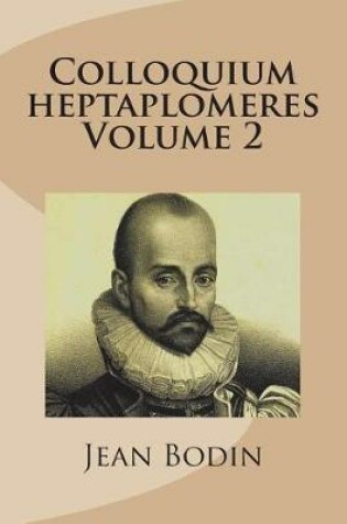 Cover of Colloquium Heptaplomeres Volume 2