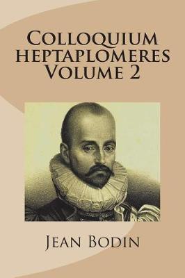 Book cover for Colloquium Heptaplomeres Volume 2