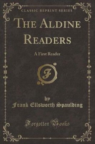 Cover of The Aldine Readers