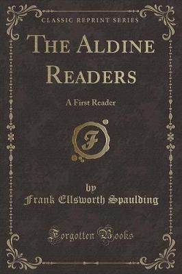 Book cover for The Aldine Readers