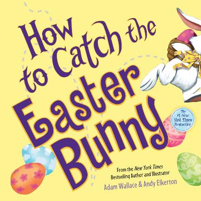 Book cover for How to Catch the Easter Bunny