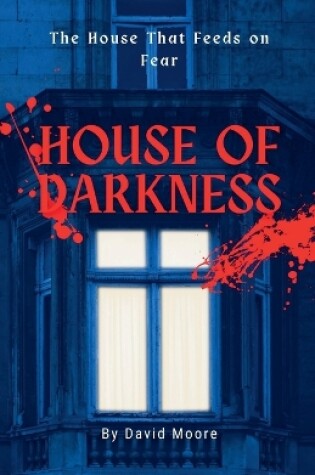 Cover of House of Darkness