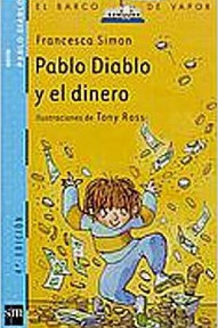 Cover of Pablo Diablo Y El Dinero