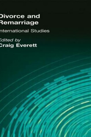 Cover of Divorce and Remarriage: International Studies