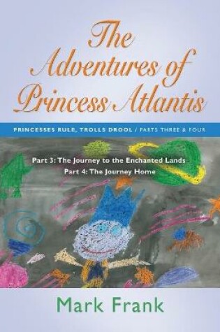 Cover of THE Adventures of Princess Atlantis