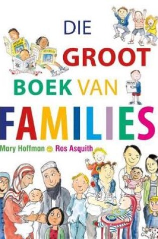 Cover of Die Groot Boek Van Families